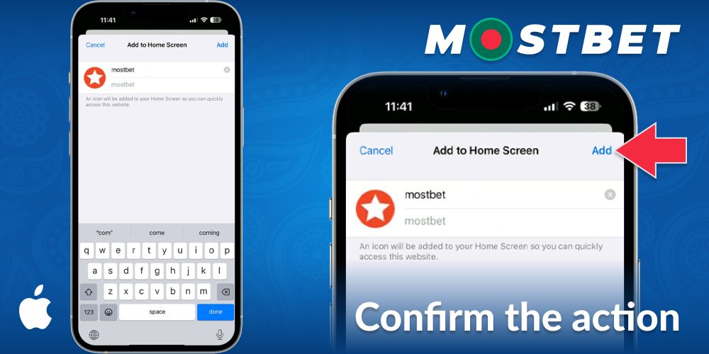 Confirm the addition of the Mostbet BD application